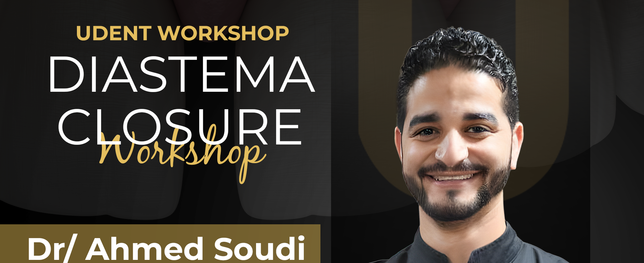 Diastema Closure Workshop - Advanced Techniques and Modern Instrumentation Training